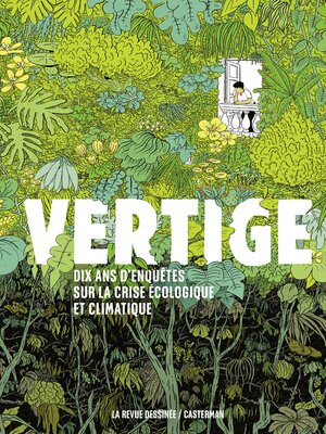 cover image of Vertige. Dix ans d'enquête sur la crise écologique et climatique